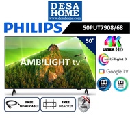 PHILIPS 50PUT7908/68 50" 4K UHD ANDROID SMART LED TV WITH AMBILIGHT 50PUT7908 [FREE HDMI CABLE &amp; TV BRACKET]
