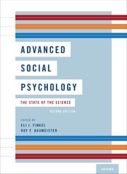 Advanced Social Psychology Eli J. Finkel