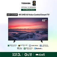 Toshiba TV 65E330RP ทีวี 65 นิ้ว 4K Ultra HD Wi-Fi Smart TV HDR10 High Dynamic Range Voice Control L