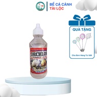 DECHLOR Tap Water Dechlorination Solution for Aquariums