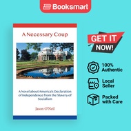 A Necessary Coup - Paperback - English - 9781728309248