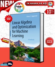 Linear Algebra and Optimization for Machine Learning - in nhanh ha noi