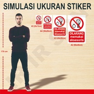 STIKER DILARANG MEMAKAI AKSESORIS SAFETY SIGN K3 ISO ANSI