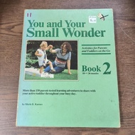 You and Your Small Wonder 2 Merle B. Karnes