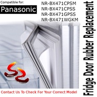 Panasonic Refrigerator Fridge Door Seal Gasket Rubber Replacement part NR-BX471CPSM NR-BX471CPSS NR-