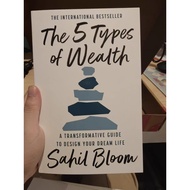 Five Types of Wealth Design Dream Life Change Guide The 5 Types of Wealth English Sahil Bloom