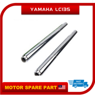 2PCS YAMAHA LC135 V1 / V2 V3 V4 FORK TUBE - BATANG CHROME FORK DEPAN ASSY