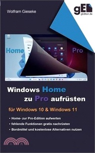 13758.Windows Home zu Pro aufrüsten: Für Windows 10 &amp; Windows 11