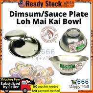 [ Rdy Stok] HORSE Dimsum Plate/Loh Mai Kai Bowl | 糯米鸡碗/点心/烧卖 Sauce Plate/Glutinous Rice Bowl/ Lo Mai