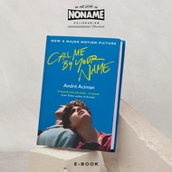 Call Me By Your Name by André Aciman | Novel