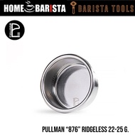 Home barista ตะแกรง PULLMAN – (19-22g) Filter Basket