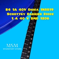 S4 1A 40V Diode 1N5819 Schottky Barrier Diode 1 40 V SMD 1206a