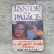 Inside the Palace ( The rise and fall of Ferdinand & Imelda Marcos ) by Beth Day Romulo [ Paperback]