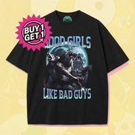【Buy 1 GET 1】 Good Girls Like Bad Guys Wolf Graphic T-Shirt  Free 100% Cotton Funny Ugly Tee  qw.my