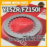 YAMAHA Y15ZR / FZ150I CLUTCH CENTRE PLATE (METAL) (3PCS/SET) STEEL IRON Y15Z Y15 YSUKU FZ FZ150