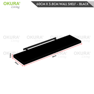 OKURA 1 Piece Sky Floating Wall Shelve Home Living 60cm (3.8cm Thickness) Wall Shelf Rak Hiasan Dind
