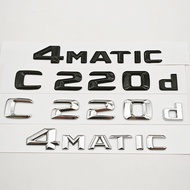3D ABS Car Letters Logo C220d 4MATIC Badge Sticker Rear Trunk Emblem For C Class C220d W204 Auto Tai