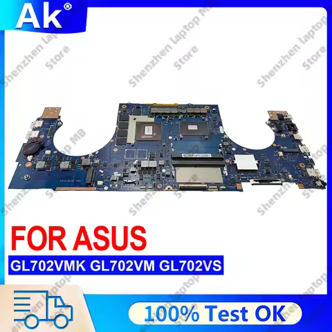 GL702VS GL702VM Laptop Motherboard For ASUS ROG Strix GL702VSK GL702V S7VS GL702VMK Mainboard With I