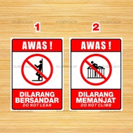 No Leaving Stickers No Climbing Stickers