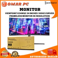 BRANDNEW VIEWPOINT K34WQC 34 INCHES 165HZ CURVED FRAMELESS MONITOR 4K RESOLUTION