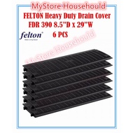 6PCS * FELTON Heavy Duty Drain Cover 8.5”D x 29”W ( FDR 390 ) / Penutup LongKang