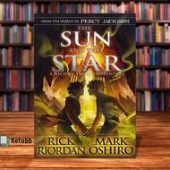 The Sun and the Star by Rick Riordan [High Quality Paperback]