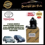 TOYOTA CAMRY ACV30 2.0cc 2.4cc, HARRIER ACU30 2.4cc (WITH WIRE) RADIATOR AIR COND COOLING FAN MOTOR (16363-0H090)