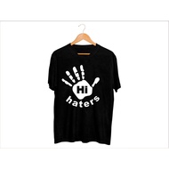 Men's Distro T-Shirt Men's T-Shirt Hi Haters Men's T-Shirt!! Amg - BF080