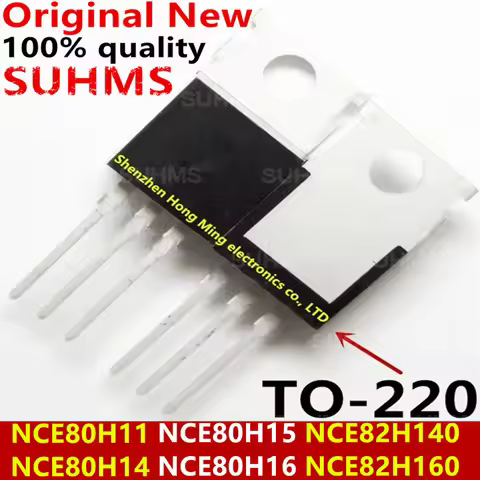 (5piece)100% New NCE80H11 NCE80H12 NCE80H14 NCE80H15 NCE80H16 NCE82H140 NCE82H160 TO-220 Chipset
