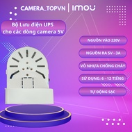 5V UPS for indoor cameras, 10h UPS at CAMERA TOPVN