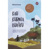KAU KURNIA BUATKU - AKMAL ARSAT ( JIWA)