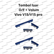 TOMBOL Outer button O/F+Volum Vivo V15/V15pro 6 colors