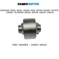 TOYOTA BUSH BUSHING LARGE FRONT LOWER ARMBOSH CAMRY ALPHARD ANH10 FRONT 48655-28020