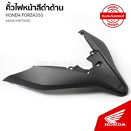 Front Decoration Cover For Honda FORZA350/Black/NSS350A M TH/Year 2020/64305-K1B-T00ZC