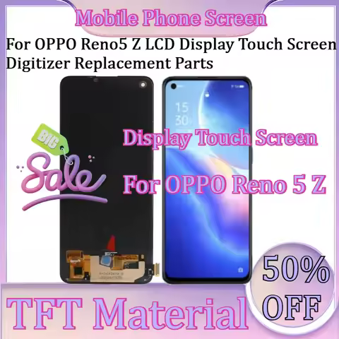 For OPPO Reno5 Z LCD Display Touch Screen Digitizer Replacement Parts New TFT For Reno5Z Display Scr