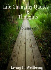 Life Changing Quotes &amp; Thoughts (Volume-50) Dr.Purushothaman Kollam