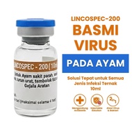 Lincospec 200 - Lincospec 200 10 ml - Obat Ayam Sakit Apapun - Obat Ayam Sakit - Lincospec Ori 100%