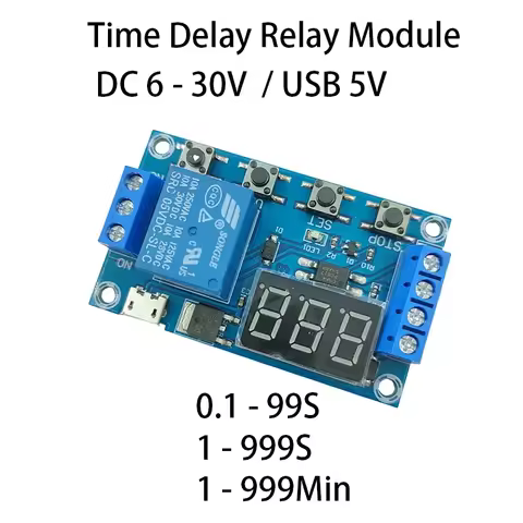 Time Delay Relay Module DC 6 - 30V 5A Delay Timer Switch Off Module Adjustatle 1S 999S 999Min Suppor