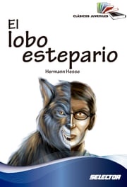 El lobo estepario Hermann Hesse