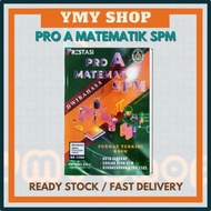 Pro A Matematik SPM Format Terkini KSSM /Tingkatan 5