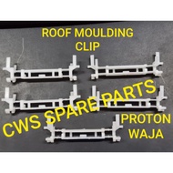 ROOF MOULDING CLIP PROTON WAJA  WAJA-W01