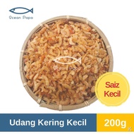 ◘♤◄Udang Kering Kecil Gred A - Ocean Papa Dried Shrimps (200G)