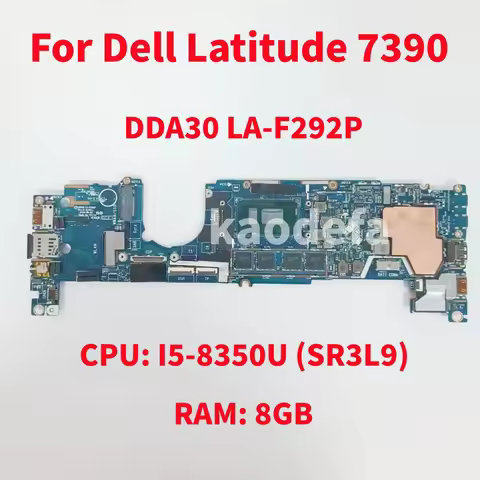 DDA30 LA-F292P For Dell Latitude 7390 Laptop Motherboard CPU: I5-8350U SR3L9 RAM: 8GB CN-0CM3RM 0CM3