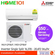 (PRE-ORDER) Mitsubishi Inverter Single Split AirCon 18000BTU MUY/MSY-GP18VF