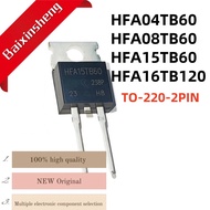 5pcs HFA04TB60 HFA08TB60 HFA15TB60 HFA16TB120 TO-220-2PIN fast recovery diode