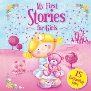 My First Stories for Girls Igloo Books Ltd