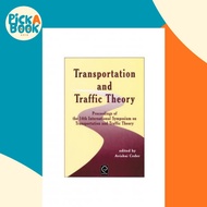 Transportation and Traffic Theory : Proceedings of the 14th International Symposium  by A. Ceder (UK