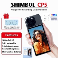 New Arrival】Shimbol CP5 Vlog selfie Recording display screen โทรศัพท์มือถือ จอแสดงผล 1080 เครื่องฉาย