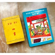 Kitab Suci SU SI / SI SHU (Kitab Yang Empat) Agama KONGHUCU : Nabi Khong Fu Cu (1997, 1970, & 1967)