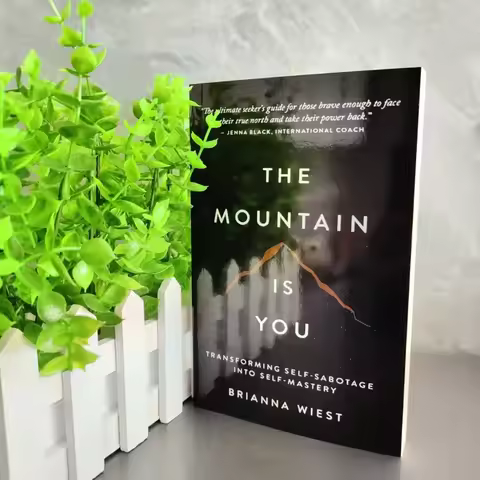 The Mountain Is You: Transforming Self-Sabotage Into Self-mastery English Books Birthday Gifts Gradu